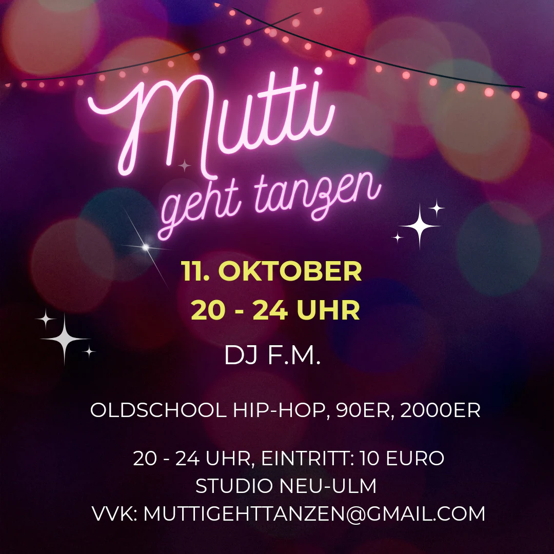 Mutti geht tanzen Party