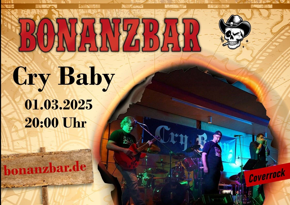 CryBaby in der Bonanzbar in Ludwigsfeld