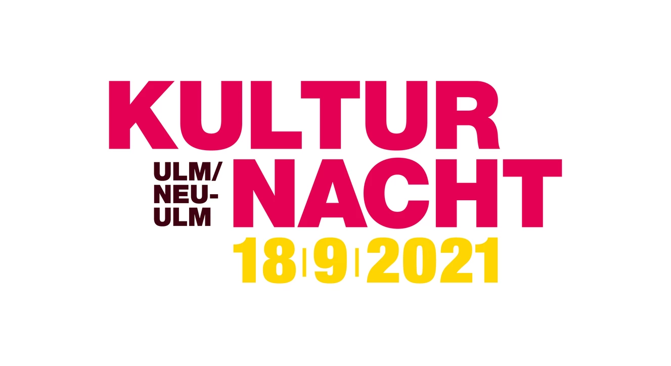 Kulturnacht Ulm/Neu-Ulm 2021 — © Kulturnacht Ulm/Neu-Ulm 