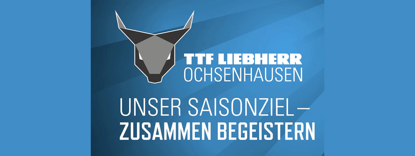 zusammen begeistern TTF Ochsenhausen — © TTF Ochsenhausen