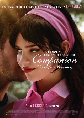 Companion – Die perfekte Begleitung — © Warner